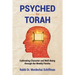 Psyched for Torah