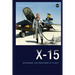 X-15: Extending the Frontiers of Flight