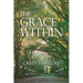 The Grace Within