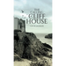 The Calling of Cliff House