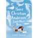 Hans Christian Andersen Lives Next Door