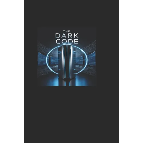 The Dark Code Volume 1