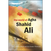 The World of Agha Shahid Ali