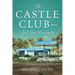 The Castle Club - In Close Proximity: Anthony Lorenzo, A Detective Series, Book 2