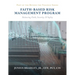 Faith Based Risk Management Program: Balancing Faith, Security, & Safety