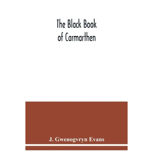 The Black book of Carmarthen
