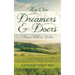 They Were Dreamers and Doers: Pioneer Faith in Action