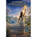 La femme par l´harmonie immatérielle et la science