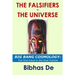 The Falsifiers of the Universe: BIG BANG COSMOLOGY: The first fraud in the final frontier