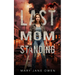 Last Mom Standing