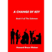 A Change of Key: Book II of The Sideman