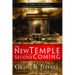 The New Temple and the Second Coming: The Prophecy That Points to Christ's Return in Your Generation