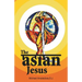 The Asian Jesus
