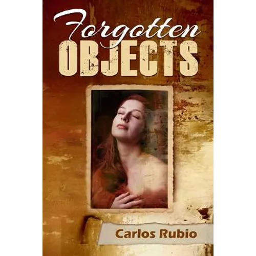 Forgotten Objects