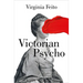 Victorian Psycho (Spanish Edition)