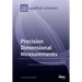 Precision Dimensional Measurements