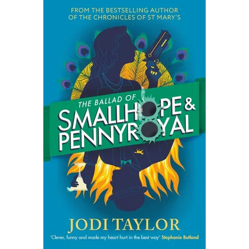 The Ballad of Smallhope and Pennyroyal: Meet Your New Favourite Partners-In-Crime in the Most Hilarious Time-Travel Caper of the Year