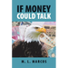 If Money Could Talk