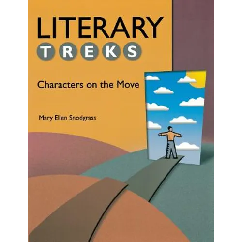 Literary Treks: Characters on the Move