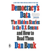 Democracy's Data: The Hidden Stories in the U.S. Census and How to Read Them