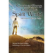 Connections with the Spirit World: Revised Second Edition