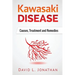 Kawasaki disease - A Slowly Developed Health Issue: Causes, Treatment and Remedies