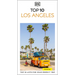 DK Top 10 Los Angeles: Top 10 Lists for Your Perfect Trip, Plus an All-Weather Folded Map