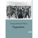 Pygmalion