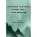 The Handmade Paper Industry in Western Fujian: A Social History Study