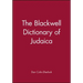The Blackwell Dictionary of Judaica