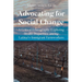 Advocating for Social Change: A Critical Ethnography Exploring Health Disparities among Latina-o Immigrant Farmworkers