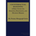 Counterfactual Reasoning: A Basic Guide for Analysts, Strategists, and Decision Makers: The Proteus Monograph Series - Volume 2, Issue 5