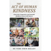 The Act of HUMAN KINDNESS: Generosity, Compassion, and Goodwill! (Kindness Comes in All Colors!)