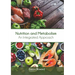 Nutrition and Metabolism: An Integrated Approach