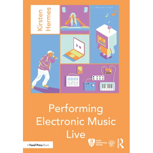 Performing Electronic Music Live