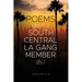 Poems From A South Central LA Gang Member