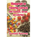 Monograph on Flavoring Extracts: With Essences, Syrups, and Colorings