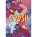 Tegan and Sara: Crush
