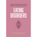 A Parent's Guide to Eating Disorders