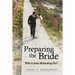 Preparing the Bride: Who Is Jesus Returning For?
