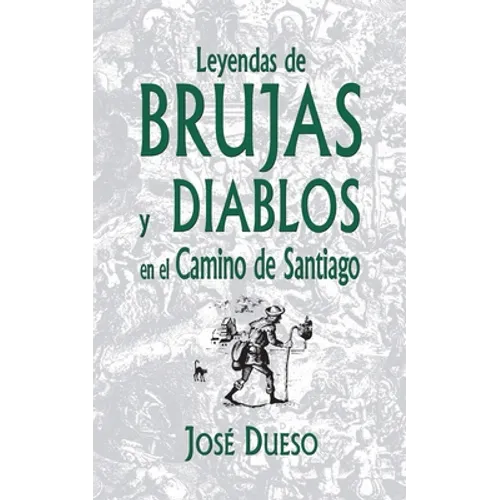 Leyendas de brujas y diablos en el Camino de Santiago