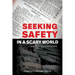 Seeking Safety in a Scary World: A Study in Ephesians