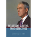 Reluctant Sleuths, True Detectives