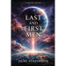 Last and First Men: A Story of the Near and Far Future