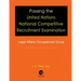Passing the United Nations National Competitive Recruitment Examination: Legal Affairs Occupational Group