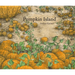 Pumpkin Island: Volume 1