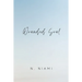 Wounded Soul: Written for Broken Hearts
