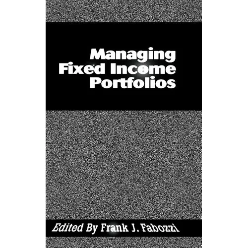 Managing Fixed Income Portfolios
