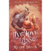 Live Love Lasso: A Small Town Monster Cowboy RomCom