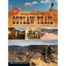 Discovering the Outlaw Trail: Routes, Hideouts & Stories from the Wild West